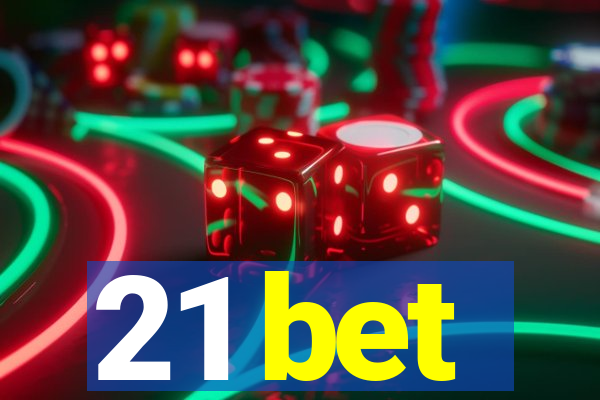 21 bet